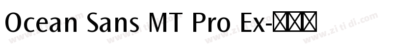 Ocean Sans MT Pro Ex字体转换